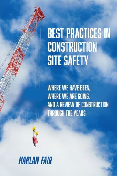 Cover for Harlan Fair · Best Practices in Construction Site Safety (Paperback Book) (2020)