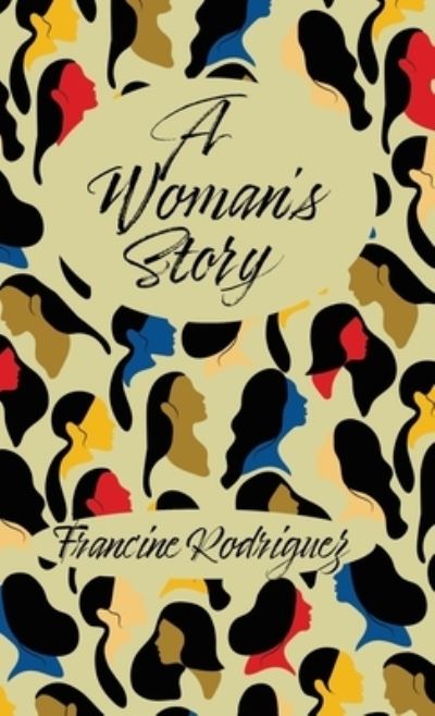 Cover for Francine Rodriguez · Woman's Story (Book) (2021)