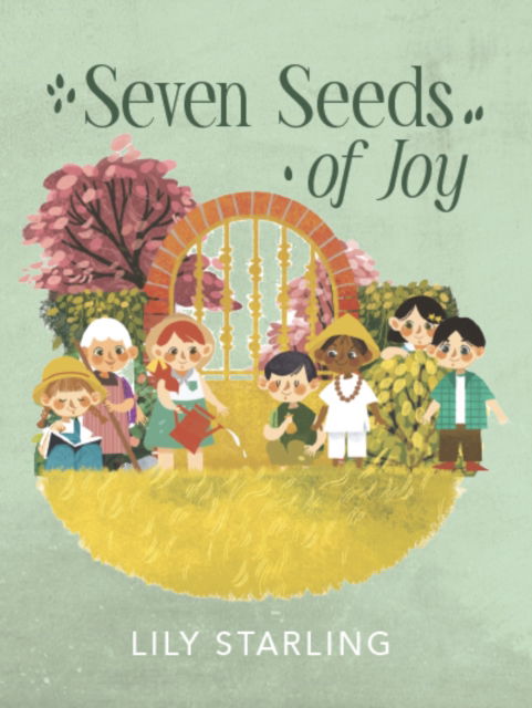 Cover for Lily Starling · Seven Seeds of Joy (Hardcover Book) (2025)