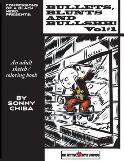 Cover for Sonny Chiba · Bullets, Blunts and Bullshh! (Paperback Book) (2017)