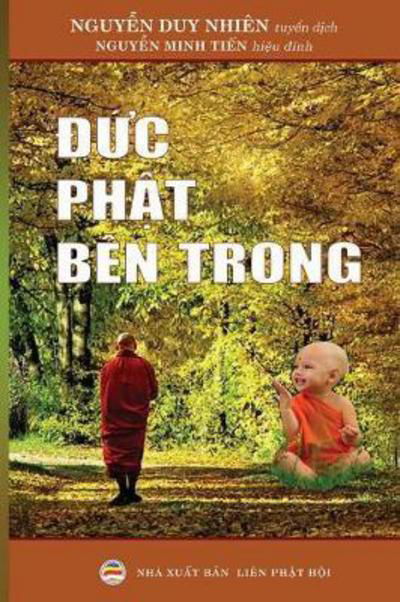 Cover for Duy Nhien, Nguy&amp;#7877; n · &amp;#272; &amp;#7913; c PH&amp;#7853; t Ben Trong (Paperback Bog) (2017)