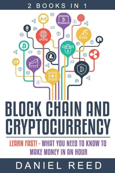 Cover for Daniel Reed · Block Chain and Cryptocurrency (Taschenbuch) (2017)