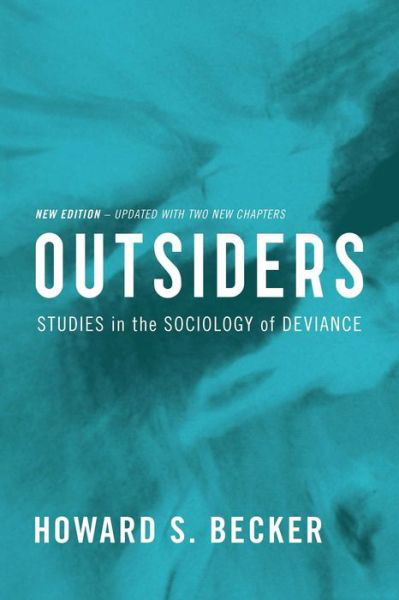 Cover for Howard S. Becker · Outsiders (Taschenbuch) [Reissue edition] (2018)