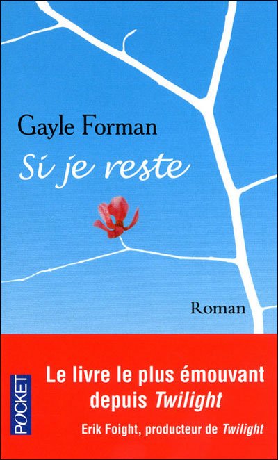 Cover for Gayle Forman · Si Je Reste (Paperback Bog) [French edition] (2010)