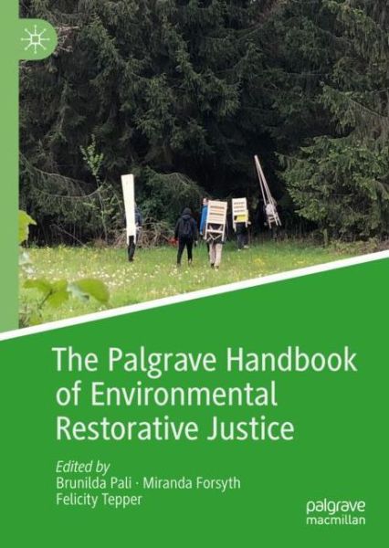 The Palgrave Handbook of Environmental Restorative Justice - - Books - Springer International Publishing AG - 9783031042225 - September 20, 2022