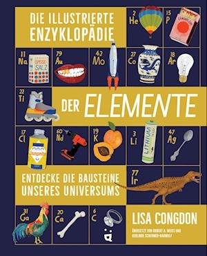 Cover for Lisa Congdon · Die illustrierte Enzyklopädie der Elemente (Book) (2023)