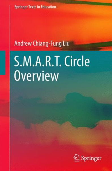 Cover for Liu · S M A R T Circle Overview (Buch) [1st ed. 2018 edition] (2017)