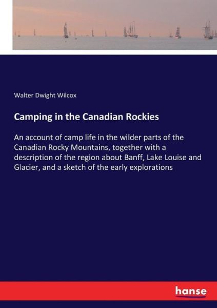 Cover for Wilcox · Camping in the Canadian Rockies (Book) (2017)