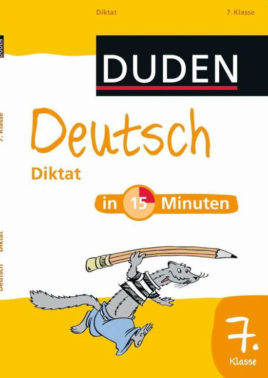 Cover for Dirk Hennig · Deutsch in 15 Minuten - Diktat 7. Klasse (Paperback Book) (2012)