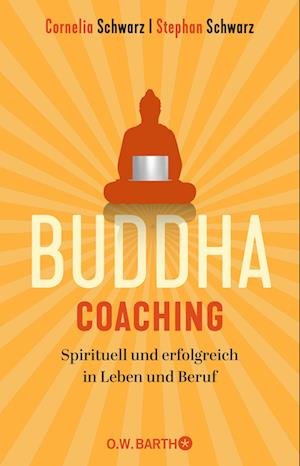 Cover for Stephan Schwarz · Buddha-Coaching (Paperback Book) (2022)