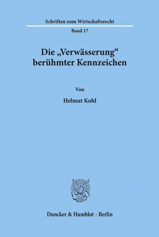 Cover for Kohl · Die &quot;Verwässerung&quot; berühmter Kennz (Book) (1975)