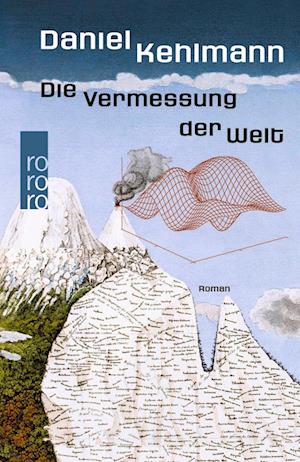 Cover for Daniel Kehlmann · Die Vermessung der Welt (Bog) (2023)