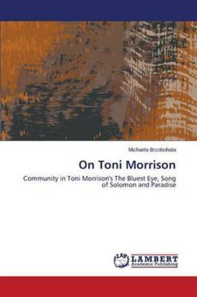 Cover for Brzobohata · On Toni Morrison (Book) (2015)