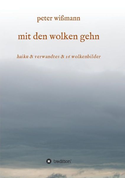 Cover for Peter Wissmann · Mit den Wolken Gehn (Paperback Book) (2015)