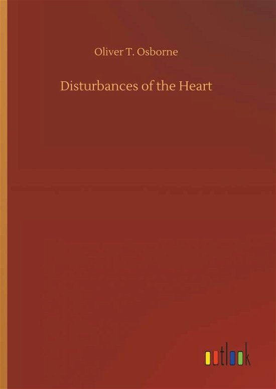 Cover for Osborne · Disturbances of the Heart (Buch) (2018)