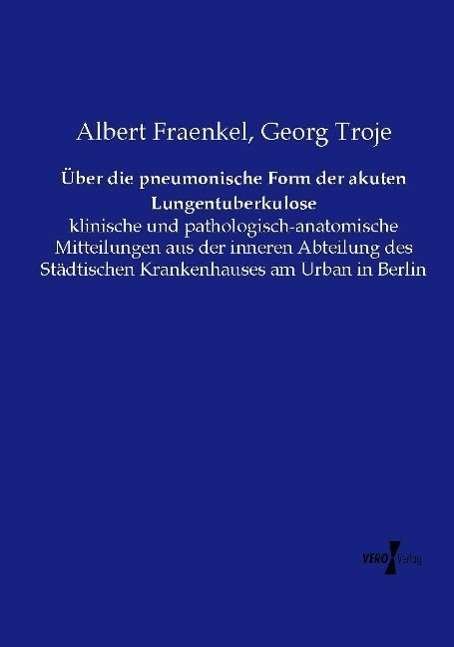 Cover for Fraenkel · Über die pneumonische Form der (Book)