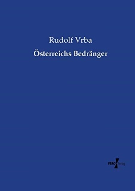 Cover for Rudolf Vrba · OEsterreichs Bedranger (Taschenbuch) (2020)