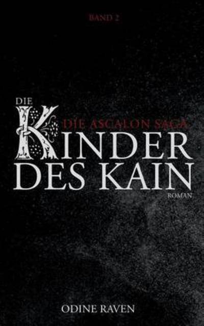 Cover for Raven · Die Kinder des Kain (Book) (2016)
