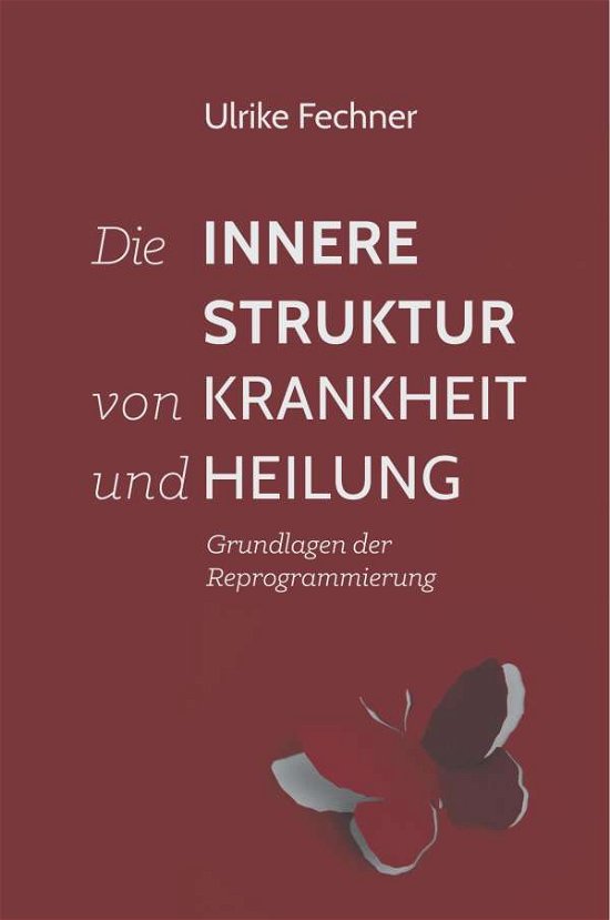 Cover for Fechner · Die innere Struktur von Krankhe (Book) (2018)