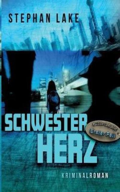 Cover for Lake · Schwesterherz (Bog) (2018)