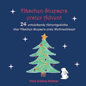 Cover for Petra Kristina Reiterer · Häschen Stupsers erster Advent (Book) (2023)