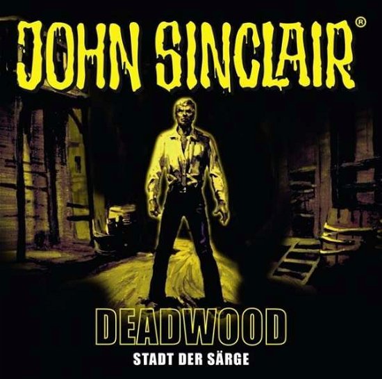 Cover for John Sinclair · John Sinclair-Deadwood (CD) (2018)