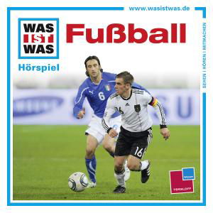 Was Ist Was-fussball - Audiobook - Audiolivros - UNIVERSAL - 9783788669225 - 3 de abril de 2012