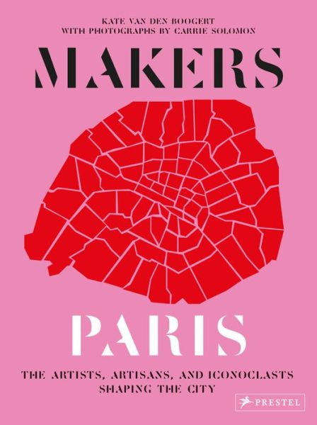 Cover for Kate Van den Boogert · Makers Paris (Hardcover Book) (2020)