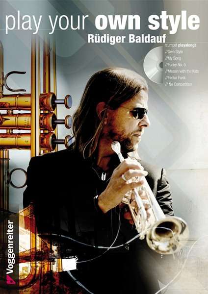 Cover for Baldauf · Own Style-Trumpet Play Along, m (Book)