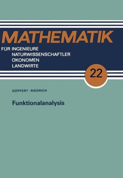 Cover for Alfred Goepfert · Funktionalanalysis - Gabler-Studientexte (Paperback Bog) [3rd 3. Aufl. 1991 edition] (1991)