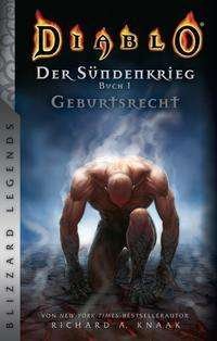Cover for Knaak · Diablo: Sündenkrieg 1 - Geburtsre (Bok)
