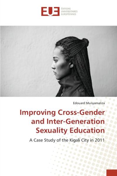 Cover for Munyamaliza · Imprroving Cross-Gender and (Bog) (2017)