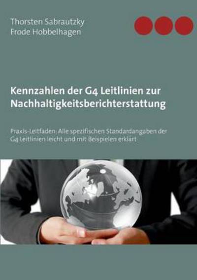 Cover for Sabrautzky · Kennzahlen der G4 Leitlinien (Book) (2016)