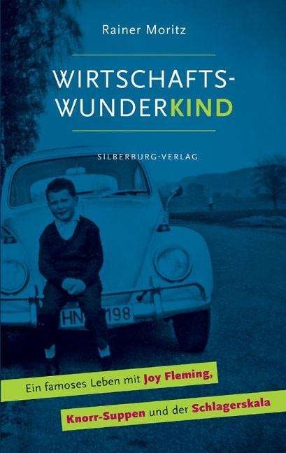 Cover for Moritz · Wirtschaftswunderkind (Bog)