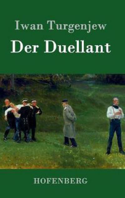 Cover for Turgenjew · Der Duellant (Bog) (2016)