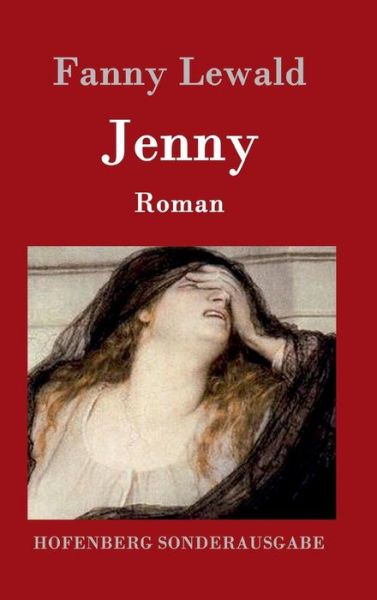 Cover for Fanny Lewald · Jenny (Hardcover Book) (2015)