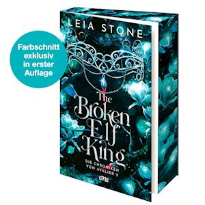 Cover for Leia Stone · The Broken Elf King - Die Chroniken von Avalier 2 (Buch) (2024)