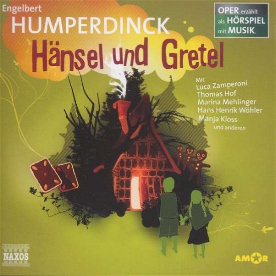 Humperdinck: Hänsel und Gretel - Zamperoni / Hof / Mehlinger/+ - Musik - Amor Verlag - 9783944063225 - 10 mars 2014
