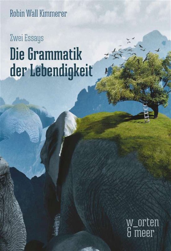 Cover for Kimmerer · Die Grammatik der Lebendigkeit (Bog)
