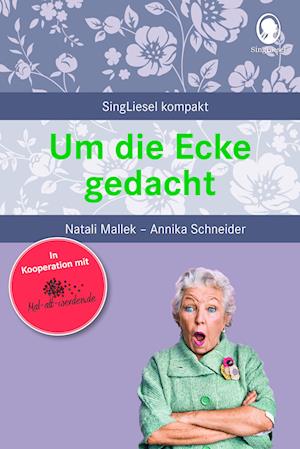 Cover for Natali Mallek · Um die Ecke gedacht (Pocketbok) (2022)