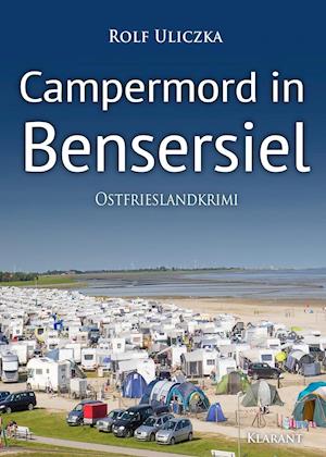 Cover for Rolf Uliczka · Campermord in Bensersiel. Ostfrieslandkrimi (Paperback Book) (2019)