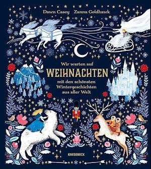 Cover for Dawn Casey · Wir warten auf Weihnachten (Gebundenes Buch) (2021)