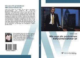Cover for Dada · Wie man ein produktives KMU / Untern (Buch)