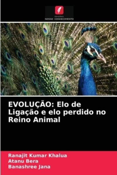 Cover for Ranajit Kumar Khalua · Evolucao (Paperback Book) (2021)