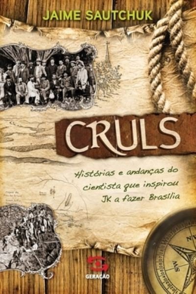 Cover for Jaime Sautchuk · Cruls (Book) (2020)