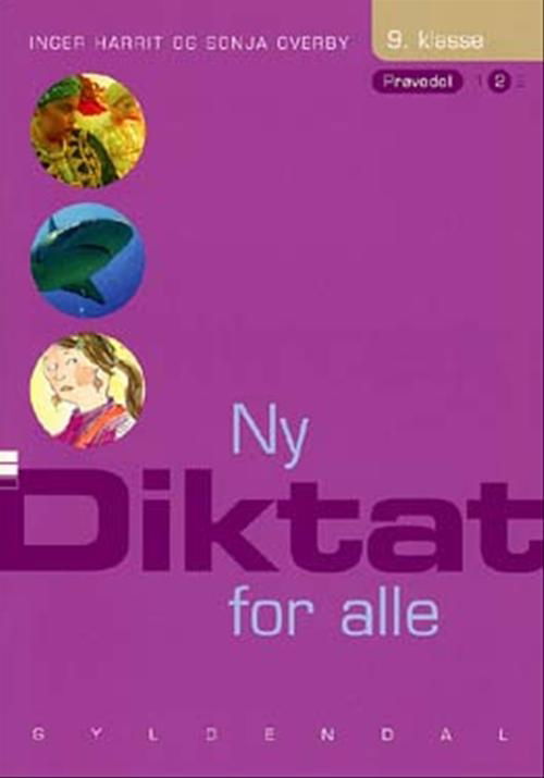 Cover for Sonja Overby; Inger Harrit · Ny Diktat for alle 9. klasse: Ny Diktat for alle 9. klasse (Sewn Spine Book) [1er édition] (2004)