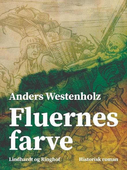 Cover for Anders Westenholz · Fluernes farve (Sewn Spine Book) [1st edition] (2017)