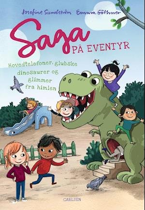 Cover for Josefine Sundström · Saga på eventyr: Saga på eventyr - hovedtelefoner, glubske dinosaurer og glimmer fra himlen (Bound Book) [1e uitgave] (2023)