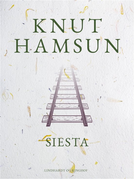 Cover for Knut Hamsun · Siesta (Sewn Spine Book) [1.º edición] (2023)