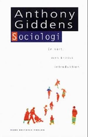 Cover for Anthony Giddens · Den hvide serie: Sociologi (Heftet bok) [1. utgave] (2002)
